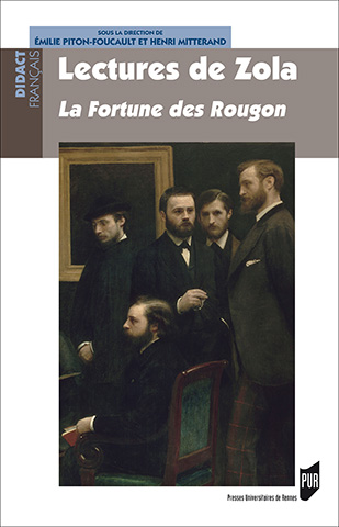 <em>Lectures de Zola.</em> La Fortune des Rougon